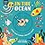 In the Ocean (Animal Magic)
