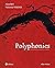 Polyphonies: Formes sensibl...