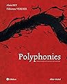 Polyphonies: Formes sensibles du langage et de la peinture Polyphonies: Formes sensibles du langage et de la peinture
