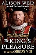 The King's Pleasure (Tudor Rose, #2)