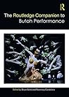 The Routledge Companion to Butoh Performance