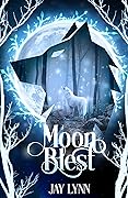 Moon Blest