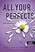 All Your Perfects – Minden tökéletesed by Colleen Hoover All Your Perfects – Minden tökéletesed by Colleen Hoover