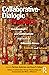 Collaborative-Dialogic Prac...