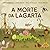 A morte da lagarta