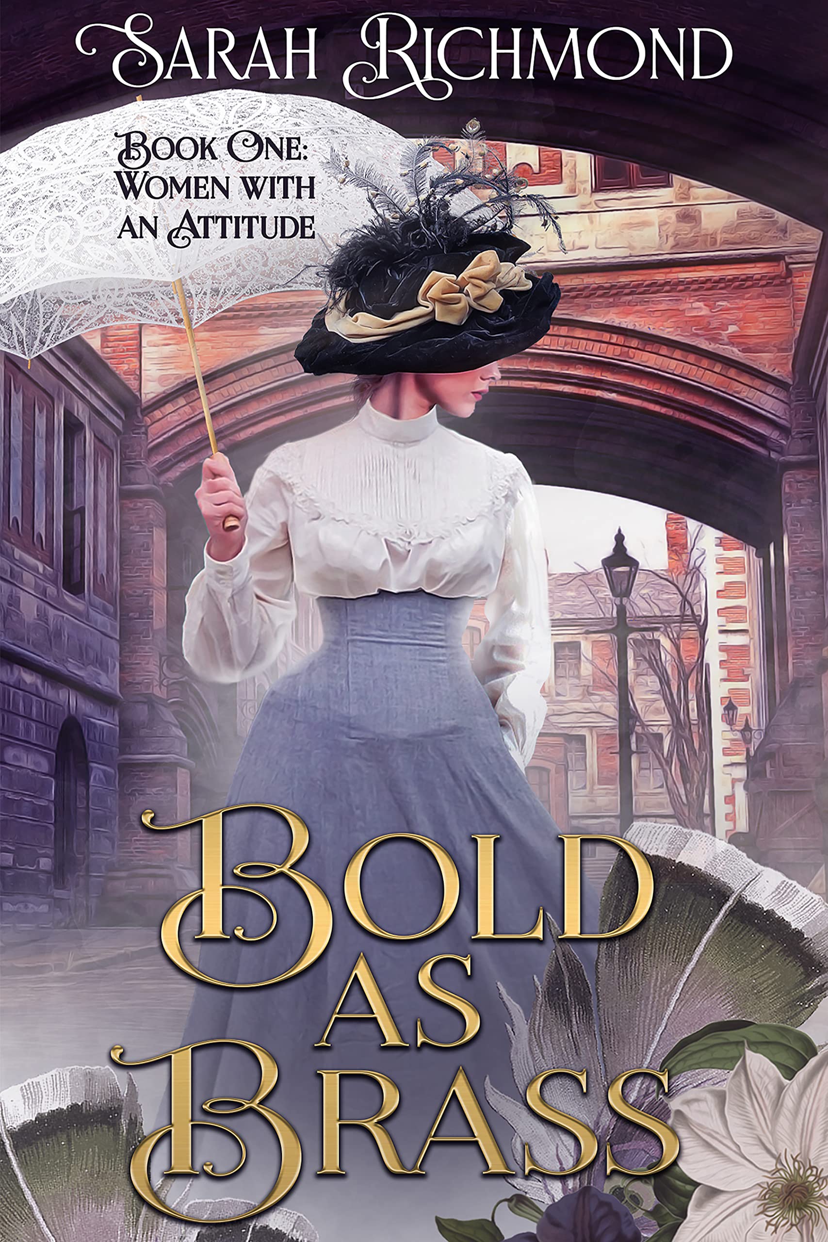 Bold as Brass (Women with an Attitude #1)