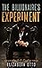 The Billionaire's Experiment