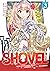 The Invincible Shovel (Manga) Vol. 3