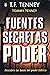 Fuentes Secretas de Poder: Descubra las Bases del Poder Biblico