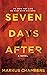 Seven Days After by Markus Chambers
