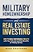 Military Homeownership and Real Estate Investing by Kyle Southard