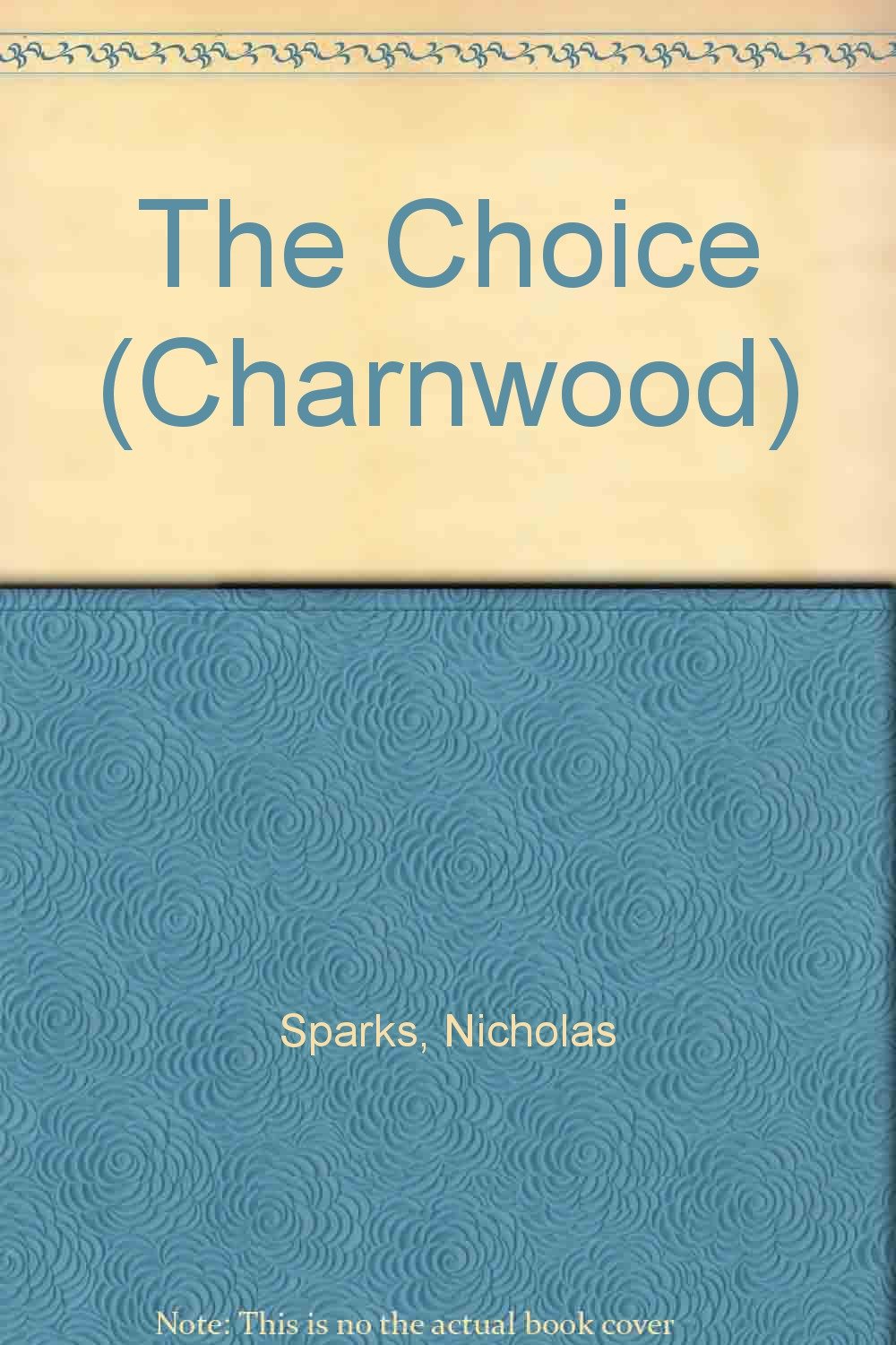 The Choice