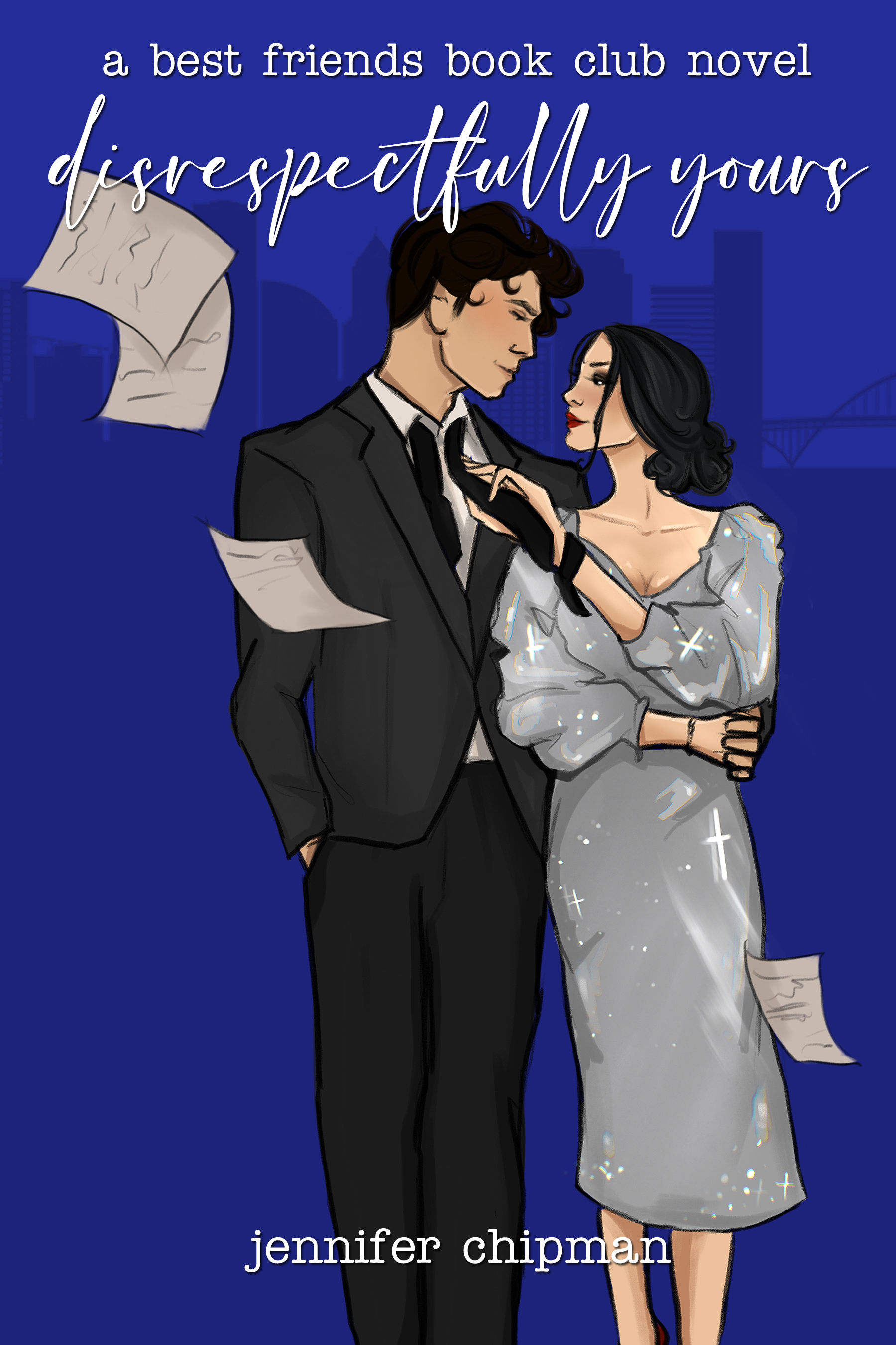 Disrespectfully Yours (Best Friends Book Club, #2)