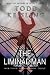 The Liminal Man (Monochrome Trilogy #2)
