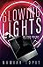Glowing Lights: On Stage Trilogy 2