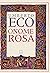 O nome da rosa by Umberto Eco