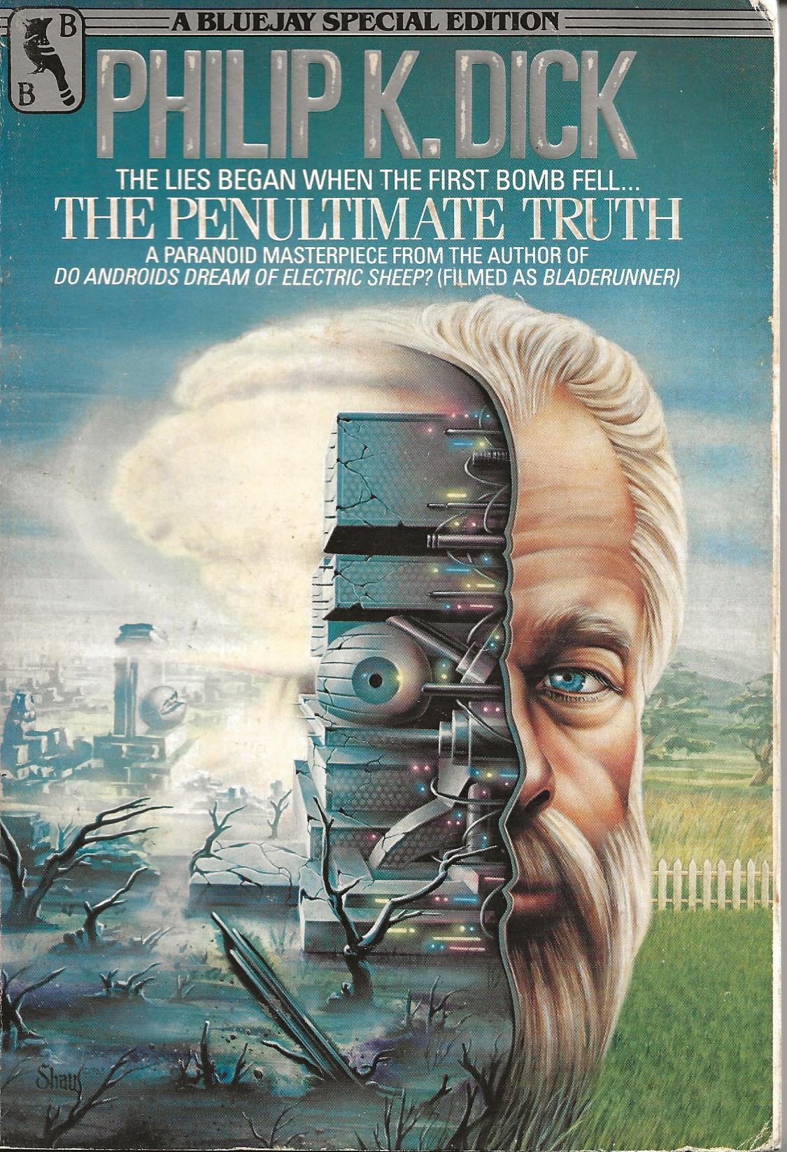 The Penultimate Truth