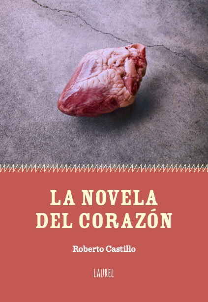 La novela del corazón (Paperback)