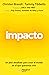 Impacto: Un plan detallado ...