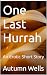 One Last Hurrah: An Erotic ...