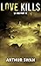 Love Kills