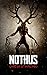 NOTHUS: A Thrilling Supernatural Horror Novel (The Bensalem Files)