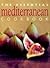 The Essential Mediterranean Cookbook