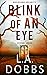 Blink Of An Eye (Rockford Security Mystery Series)