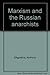 Marxism and the Russian Anarchists