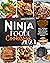 Ninja Foodi Cookbook 2023