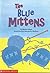 The Blue Mittens,  Guide Re...