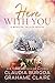 Here With You (Winter Valle...