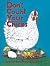 Don't Count Your Chicks