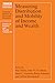 Measuring Distribution and Mobility of Income and Wealth by Raj Chetty