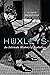 The Huxleys: An Intimate History of Evolution