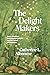 The Delight Makers: Anglo-A...