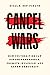 Cancel Wars: How Universiti...