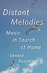 Distant Melodies:...