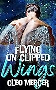 Flying on Clipped Wings