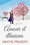 Amour et illusions