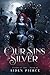 Our Sins in Silver (Coven o...