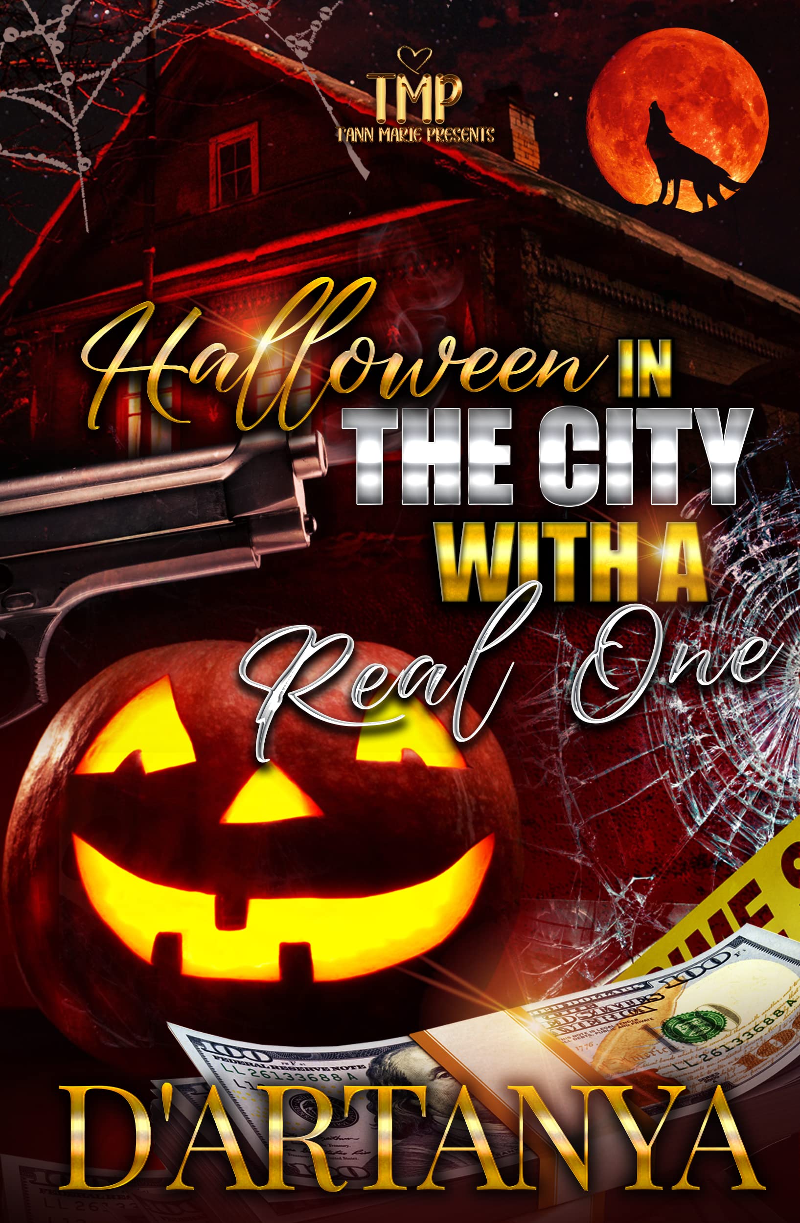 HALLOWEEN IN THE CITY WITH A REAL ONE (TMP'S HALLOWEEN 2022 Book 1)