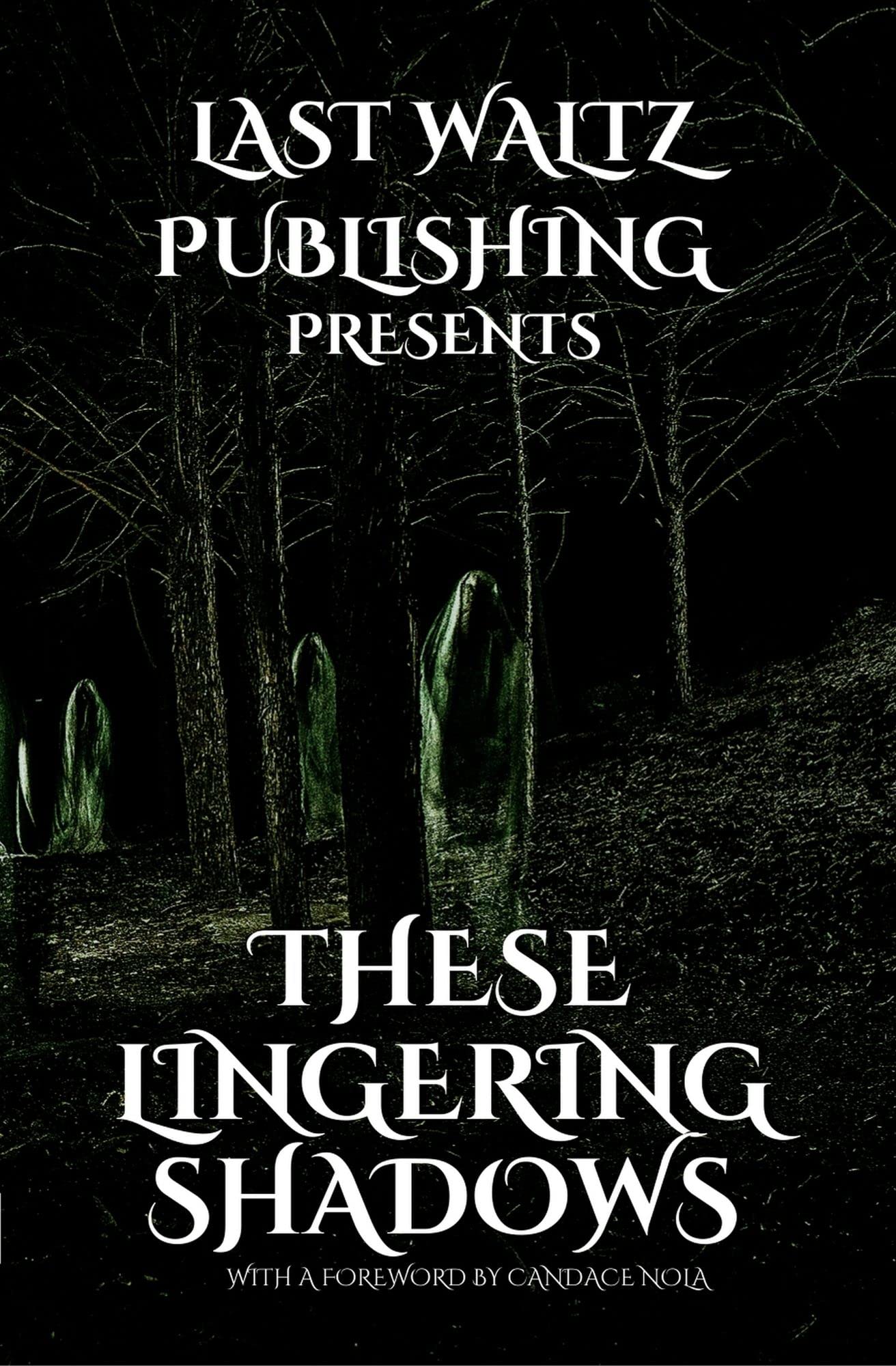 These Lingering Shadows (Kindle Edition)