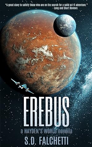 Erebus: A Hayden's World Novella