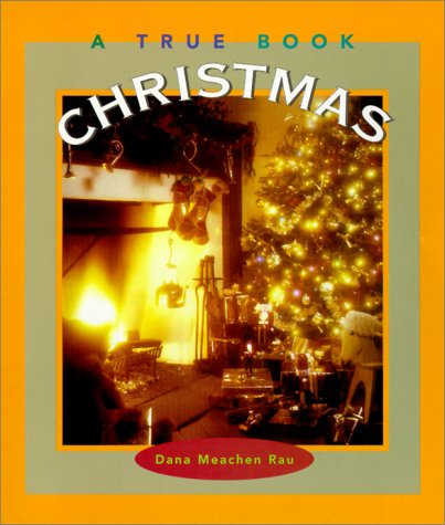 Christmas (True Books: Holidays)