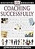 DK Essential Managers: Coaching Successfully