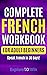 Complete French Workbook fo...