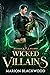 Wicked Villains (Ruthless V...