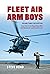 Fleet Air Arm Boys by Steve Bond