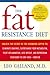 The Fat Resistance Diet